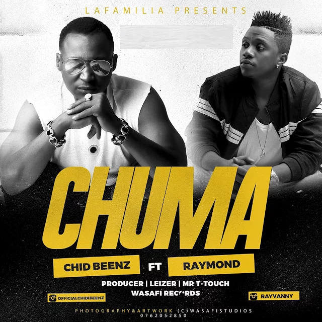 Chid Benz Ft. Rayvanny - Chuma | Download mp3 Audio