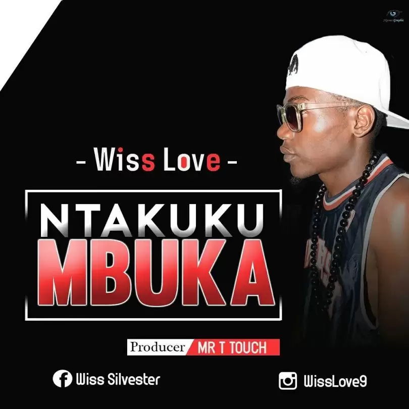 Wiss Love Ntakukumbuka
