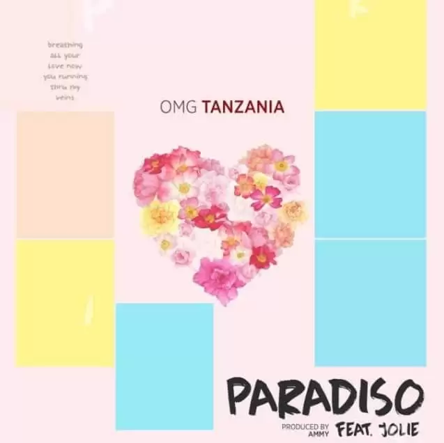 OMG Tanzania Ft Jolie Paradiso