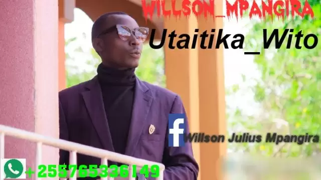 Willson Mpangira Utaitika Wito
