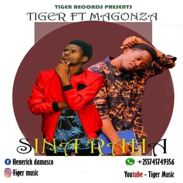 Tiger Music Ft Magonza Sina Raha