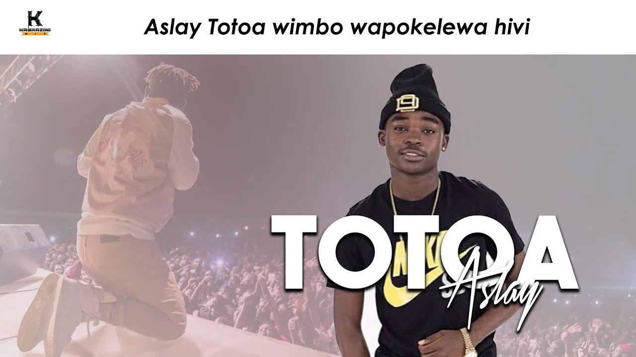 Download Audio: Aslay - Totoa