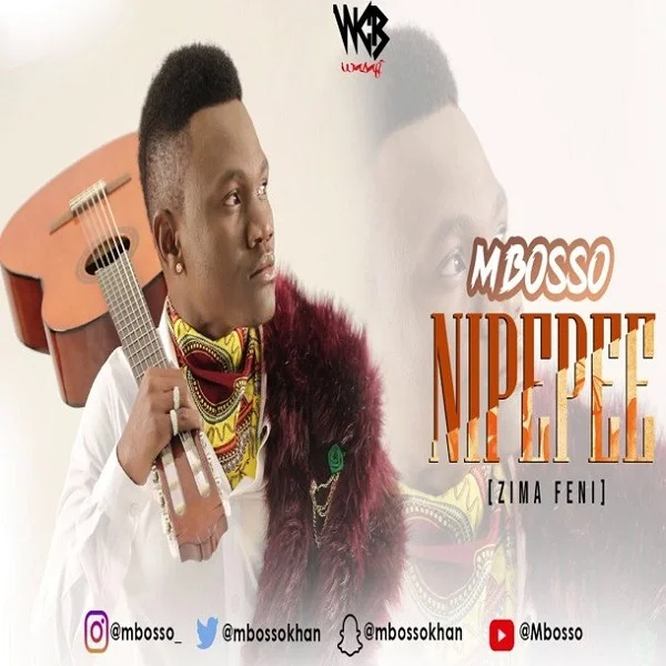 Download Audio: Mbosso - Nipepee (Zima Feni)