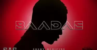 Sheby Medecine Baadae