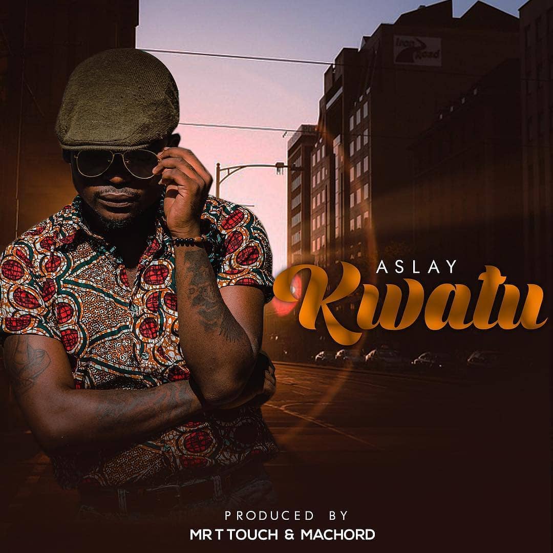 Aslay - Kwatu Download Mp3 audio