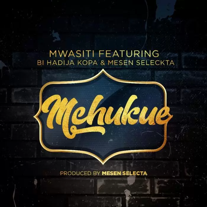 Mwasiti Ft. Bi Hadija Kopa Mesen Selecta Mchukue