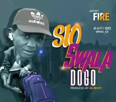 Fire Sio Swala Dogo