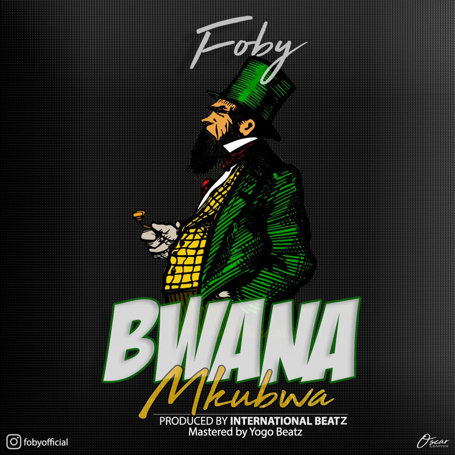 foby bwana mkubwa