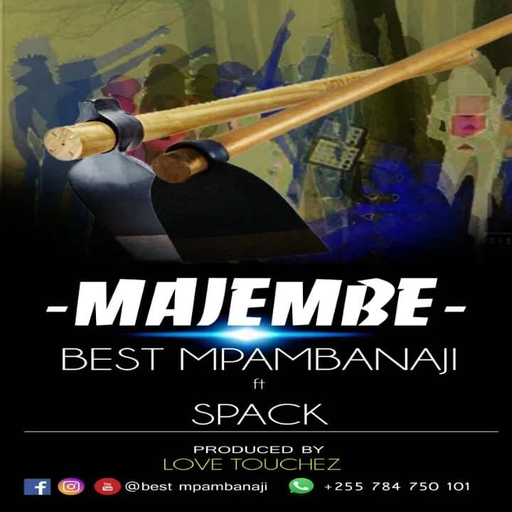 best mpambanaji ft spack majembe 1