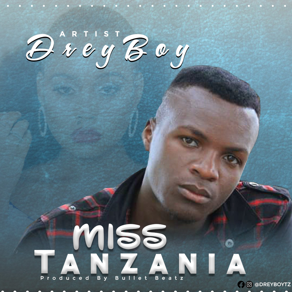 drey boy miss tanzania
