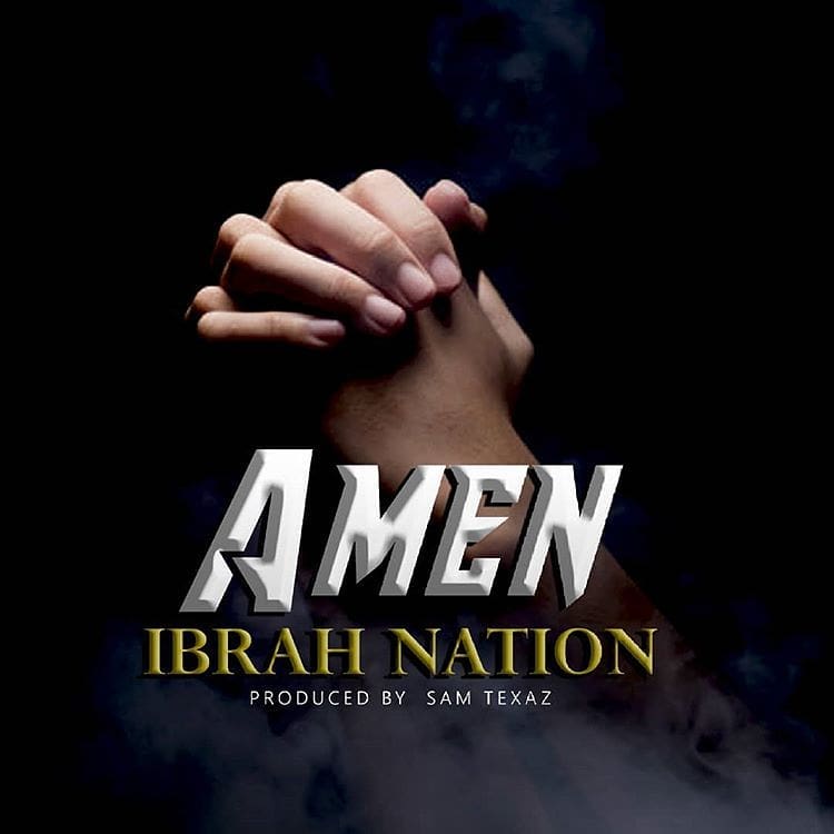 ibrah nation amen