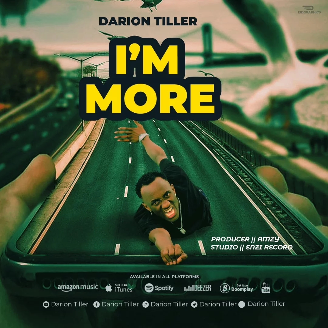 Darion Tiller - I'M MORE | Download