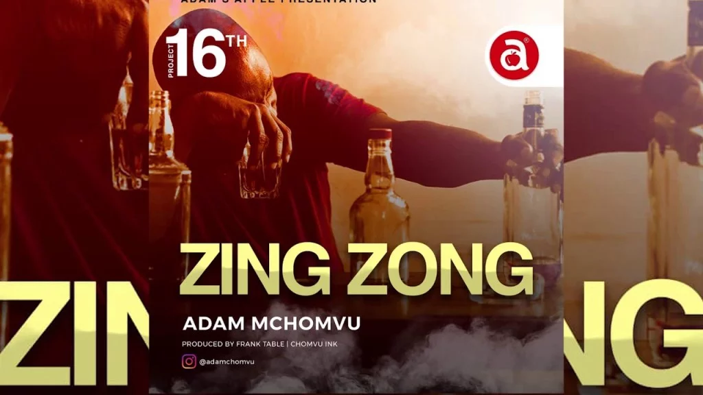 Download | Adam Mchomvu – Zing Zong Mp3 Audio