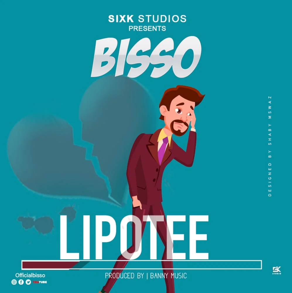 Bisso – Lipotee | Download mp3 Audio