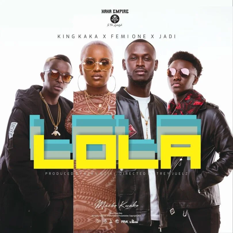 King Kaka Ft Femi One & Jadi – Lola | Download mp3 Audio