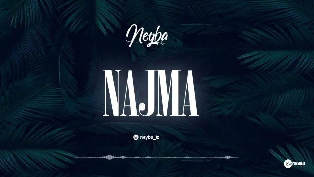 Neyba – Najma | Download Mp3 Audio