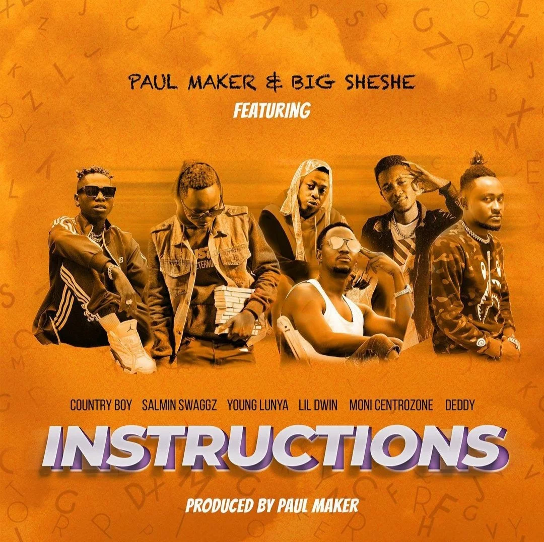 Paul Maker Ft. Country Boy, Salmin Swaggz, Moni Centrozone, Lil Dwin, Young Lunya & Deddy – Instructions | Download.