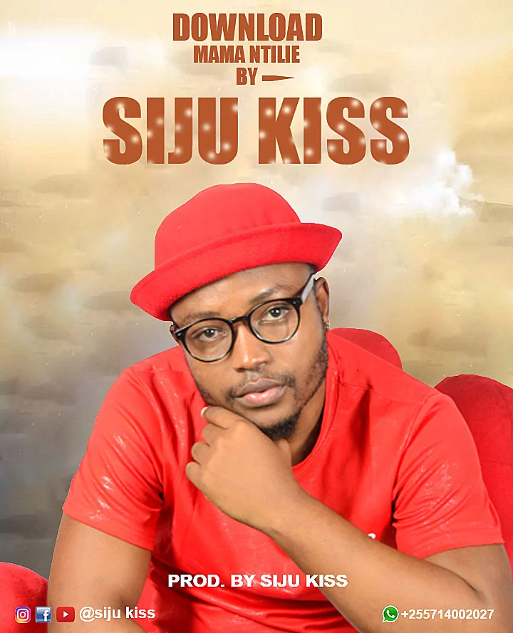 Siju Kiss – Mama Ntilie | Download Audio