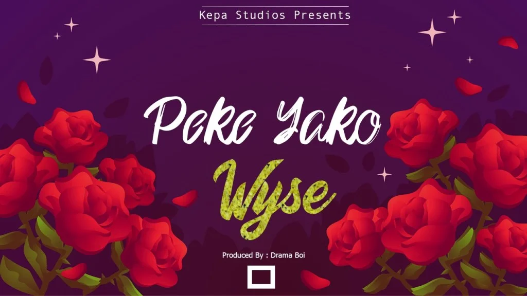 Download | Wyse – Peke Yako Mp3 Audio