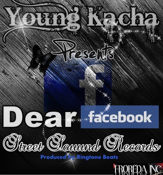 Young Kacha - Dear Facebook (Dear Gambe Remix) | Download Mp3 Audio