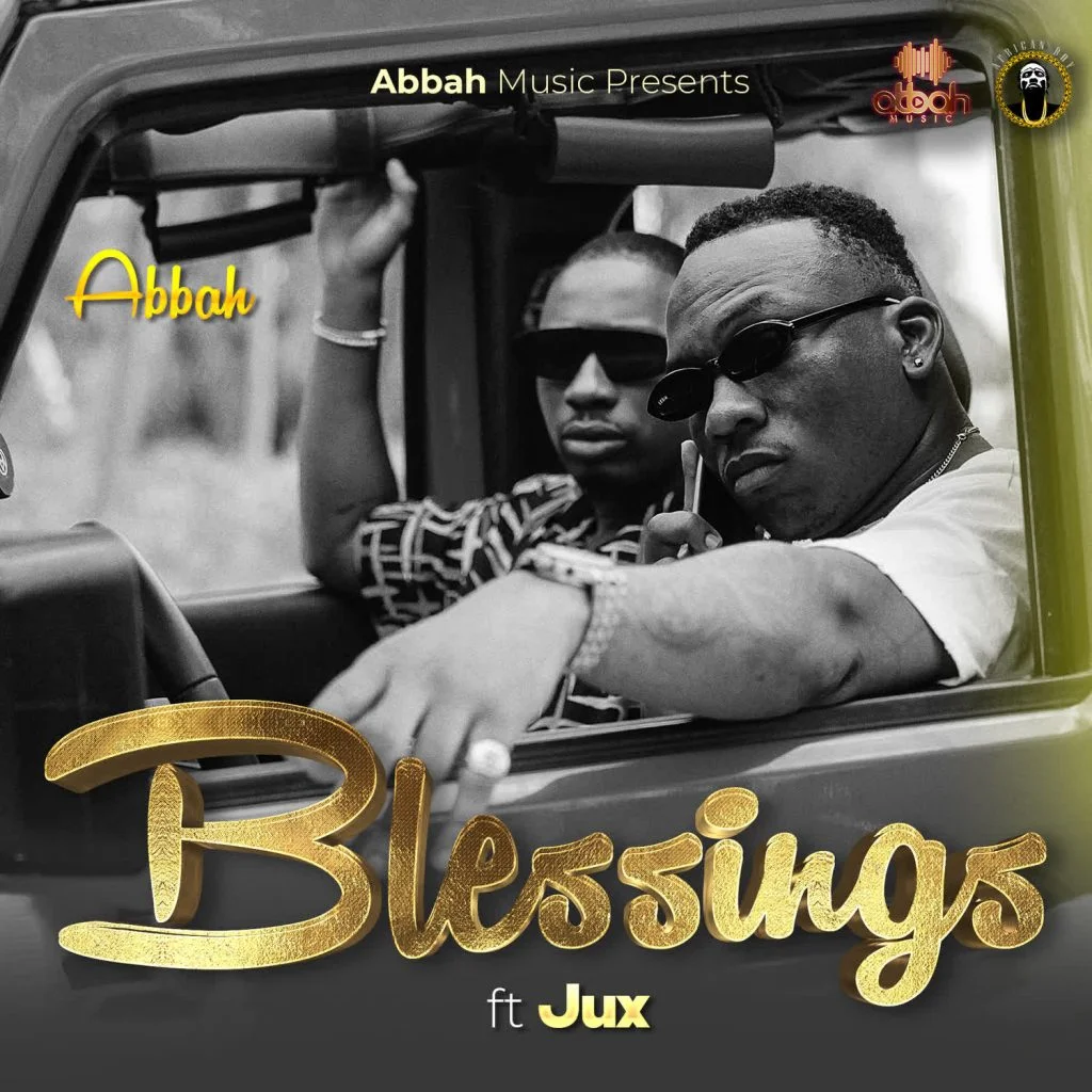 abbah ft jux blessings