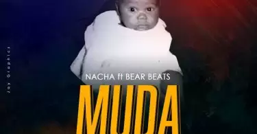nacha ft bear beatz muda