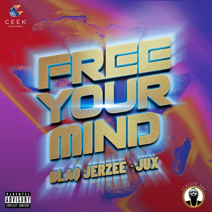 blaq jerzee jux free your mind