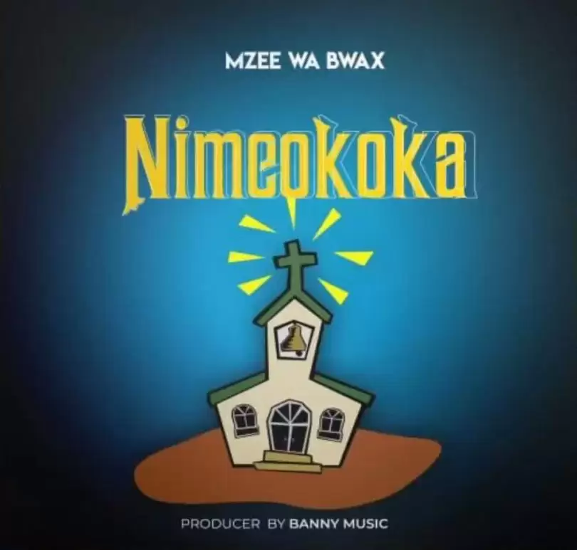 Mzee Wa Bwax Nimeokoka