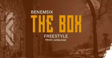 benemsix the box freestyle viral video