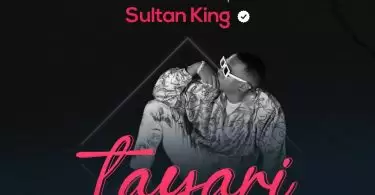 sultan king tayari