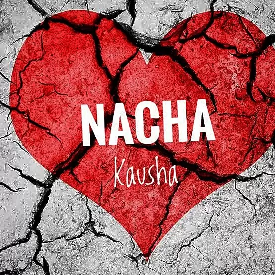 nacha kausha