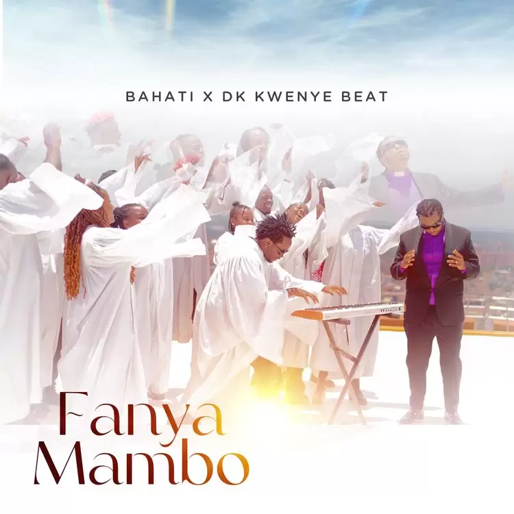 bahati ft dk kwe…beat fanya mambo