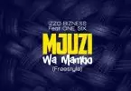 izzo bizness ft one six mjuzi wa mambo